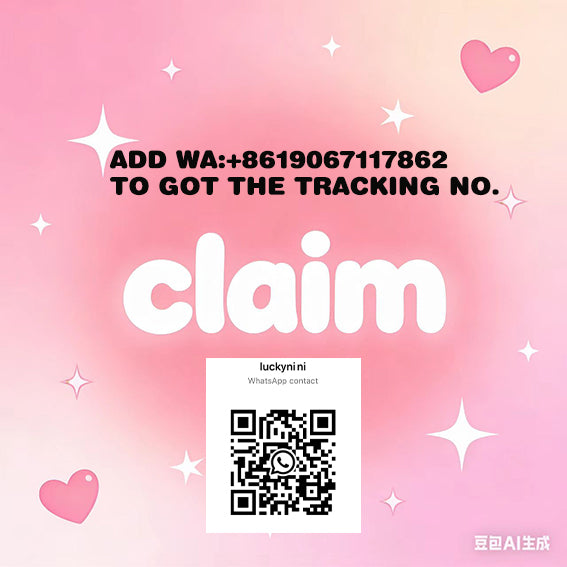 claim --50 deposit  50 free shipping add WA:+8619067117862 TO got the tracking NO.